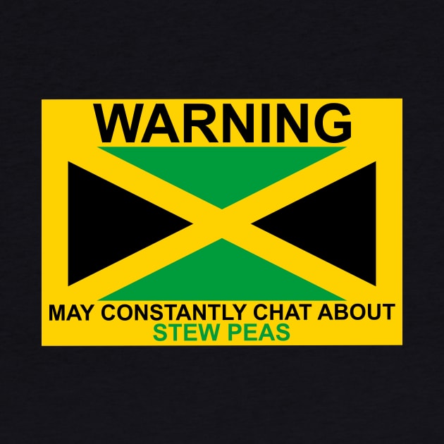 Warning May Constantly Chat About Jamaican Stew Peas by Kangavark